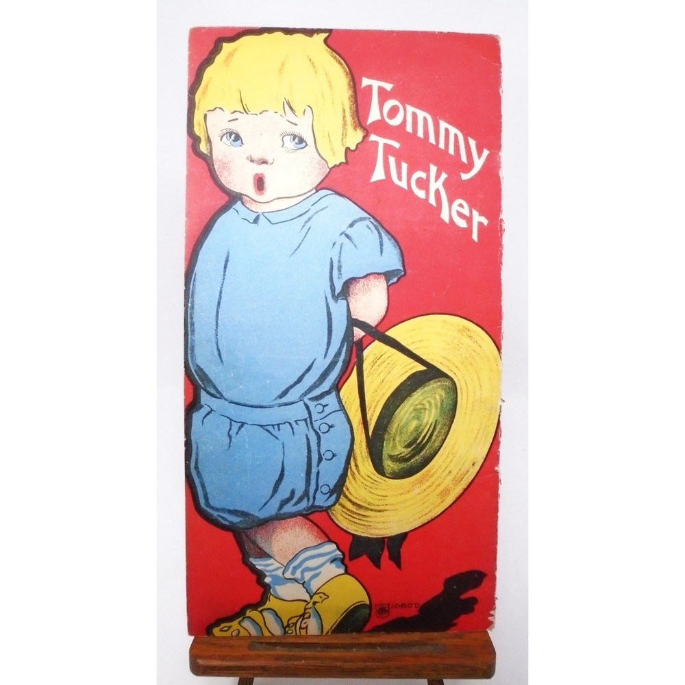 Antique 1915 "Tommy Tucker" Children's Book Sallfield Publishing Co. Akron, Ohio